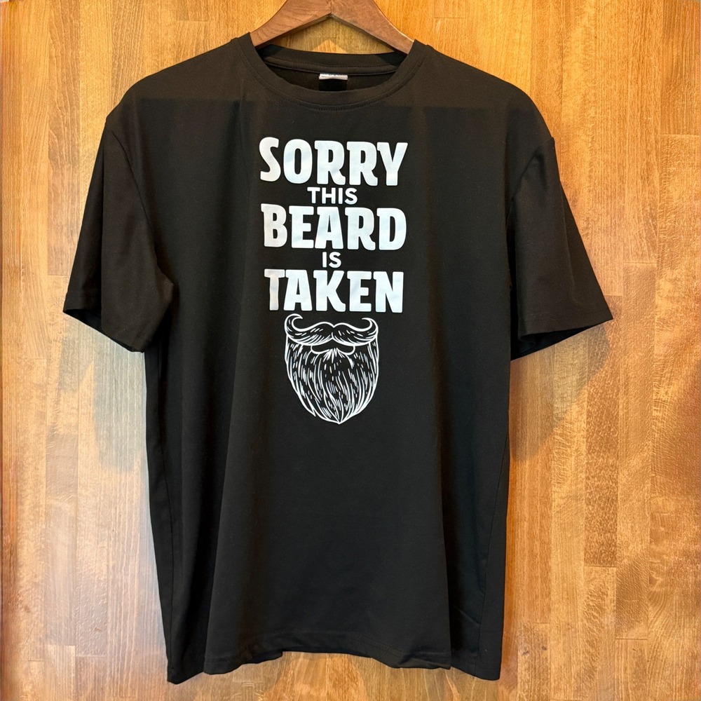 Men's Sorry This Beard Is Taken Graphic Print Novelty T-Shirt‎ 2XL